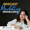 Marketing Inmobiliario con Yamily Figueroa Podcast