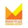 Marketplace Morning Report