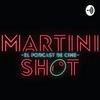Martini Shot