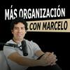 Más organización con Marcelo