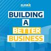 Master Builders Elevate: Building a Better Business