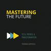 Mastering The Future