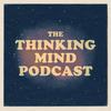 The Thinking Mind Podcast: Psychiatry & Psychotherapy