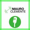 EL PODCAST DE MAURO CLEMENTE