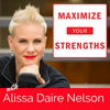 Maximize Your Strengths: Unlock Potential, Amplify Strengths, Transform Workplaces