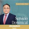 Jerusalem Radio - Pastor Pablo Shin - Servicio Dominical en la Iglesia Buenas Nuevas Central CDMX, México