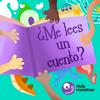 ¿Me lees un cuento?