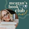 Meagan's Book Club Podcast