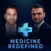 Medicine Redefined
