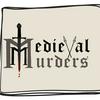 Medieval Murders
