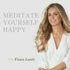 Meditate Yourself Happy