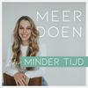Meer Doen in Minder Tijd Podcast