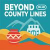 Beyond County Lines