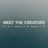 Meet The Creators