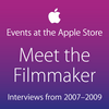Meet the Filmmaker: Interviews from 2007–2009