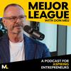 Meijor League with Don Meij