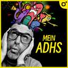 Mein ADHS - Chaos im Kopf