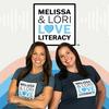 Melissa & Lori Love Literacy ®