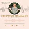 Ménopause & Renaissance