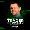 Mentalidade Trader de Sucesso