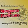 "Mentioned In Dispatches" with the Armchair Dragoons