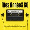 Mes années 80