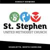 St. Stephen United Methodist Church: Sunday Sermons