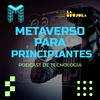 Metaverso para Principiantes
