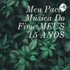 Meu Pacto Música Do Fime MEUS 15 ANOS