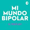 Mi Mundo Bipolar Podcast