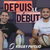 Depuis Le Début - Rugby Physio