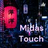 Midas Touch