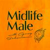 Midlife Male by Greg Scheinman