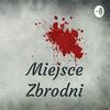 Miejsce Zbrodni