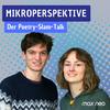 Mikroperspektive - Der Poetry-Slam-Talk