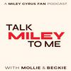 Talk Miley To Me