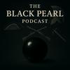 The Black Pearl Podcast