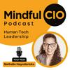 Mindful CIO Podcast