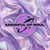 MindfulOfSoul
