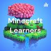 Minecraft Learners