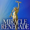Miracle Renegade