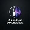 MIS PÍLDORAS DE CONCIENCIA