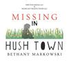 Missing in Hush Town