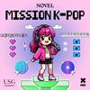 Mission K-Pop