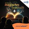 Mission magisches Tagebuch