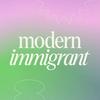 Modern Immigrant