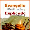 Evangelio meditado y explicado