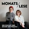 Monatslese – Der Podcast über Bücher &amp; Feelings