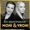 Moni und Vroni                                                      Der Bücherpodcast