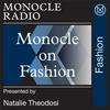 Monocle on Fashion
